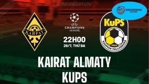 Thông tin lực lượng Kairat Almaty vs KuPS mới nhất